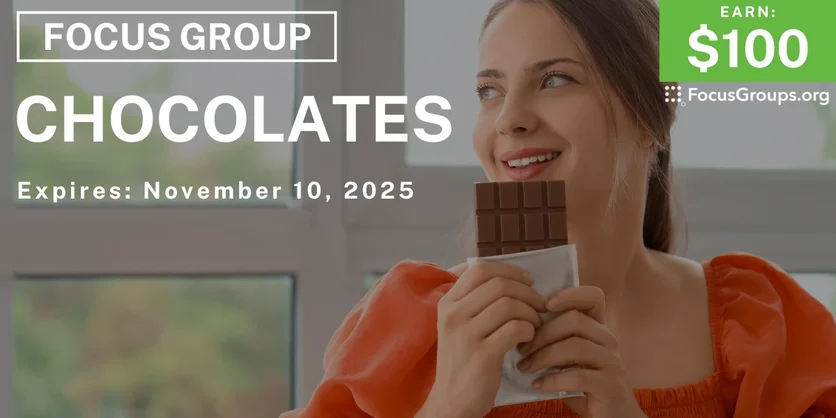 Focus Group on Chocolates - $59 - $59 - 11/04/2025