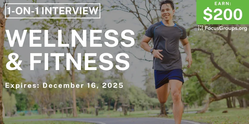 Research Study in Seattle on Wellness & Fitness - $200 - $200 - 12/09/2025