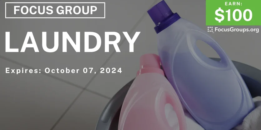 Focus Group in Cincinnati on Laundry - $100 - 09/25/2024