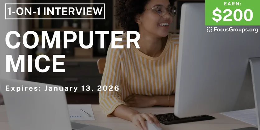 Research Study in Houston on Computer Mice - $200 - $200 - 01/09/2026