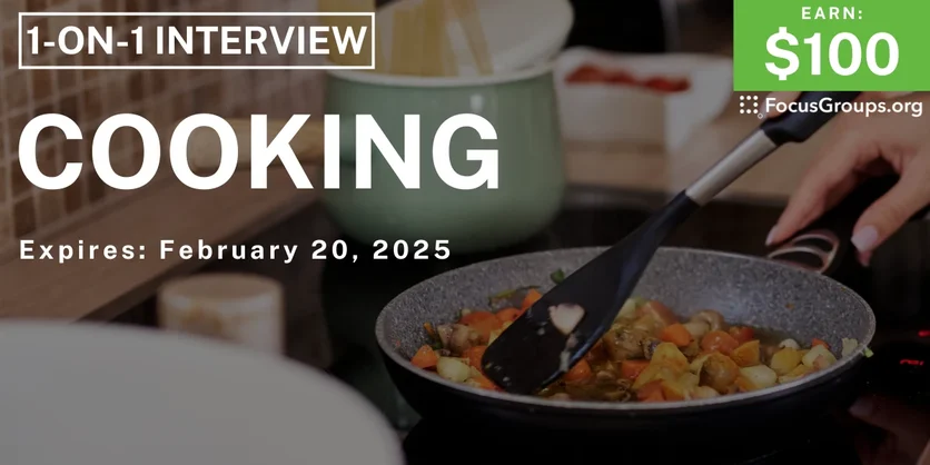 Focus Group for Gen Zs on Cooking - $100 - 02/13/2025