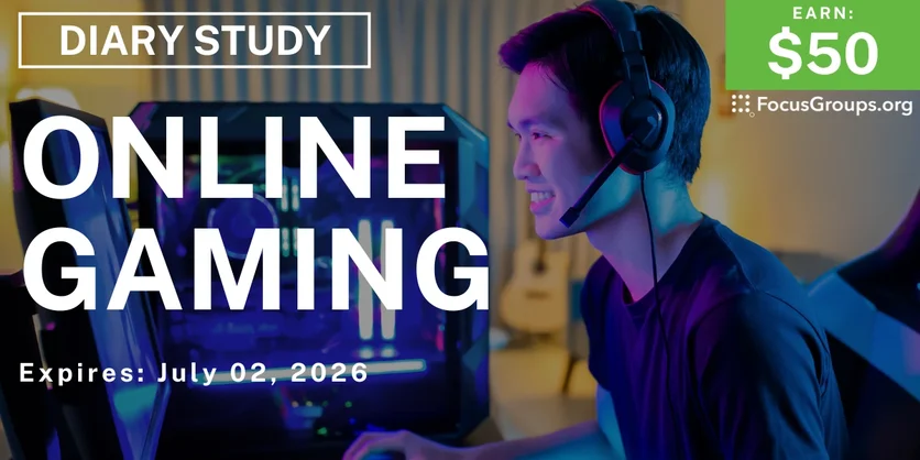 Research Study on Online Gaming - $50 - $50 - 06/19/2026