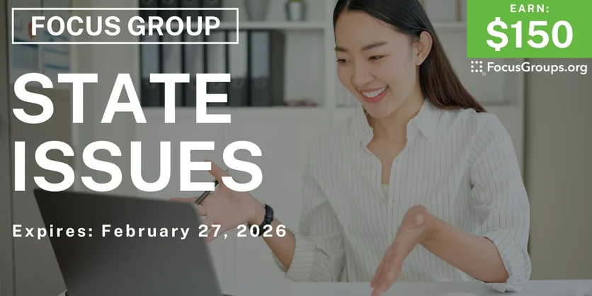 Focus Group in KY & WV on State Issues - $150 - $150 - 12/29/2025