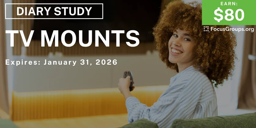 Research Study on TV Mounts - $80 - $80 - 01/20/2026