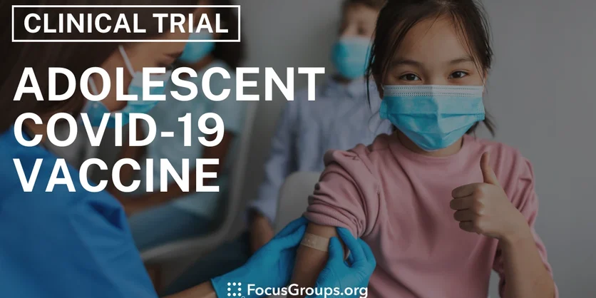 Clinical Trial on Adolescent COVID-19 Vaccine - Varies - 01/06/2026