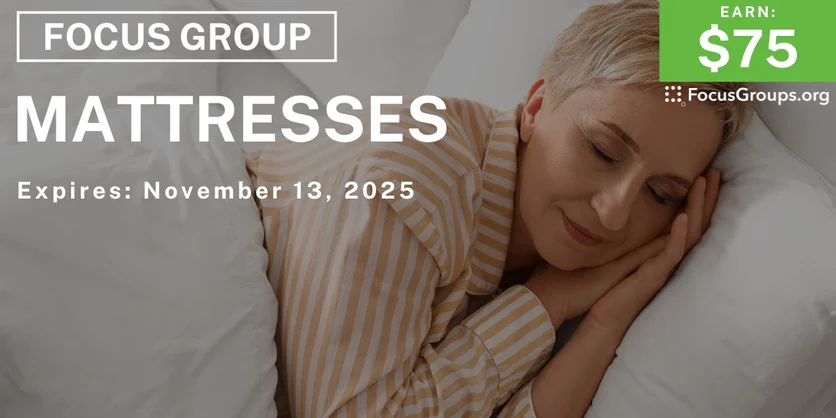 Focus Group in Charlotte on Mattresses - $75 - $75 - 11/04/2025