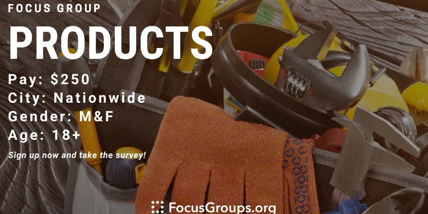 Focus Group on Products - $250 - 08/05/2023