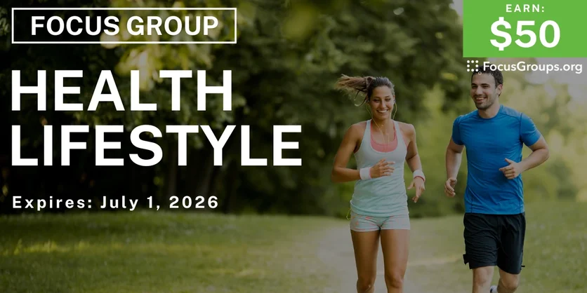 Focus Group on Health Lifestyle - $50 - $50 - 06/15/2026