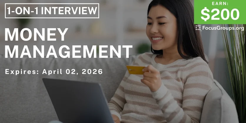 Research Study on Money Management - $200 - $200 - 03/26/2026