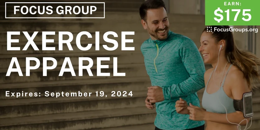 Focus Group for Women in NYC & Miami on Exercise Apparel - $175 - 08/28/2024