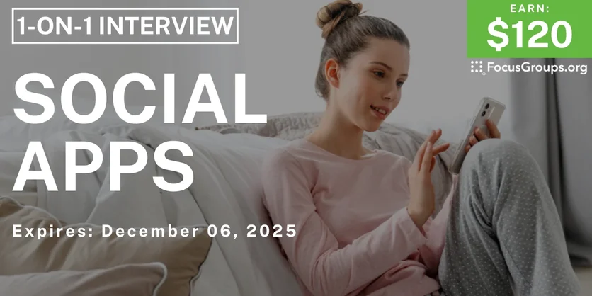 Research Study in NYC on Social Apps - $120 - $120 - 11/26/2025