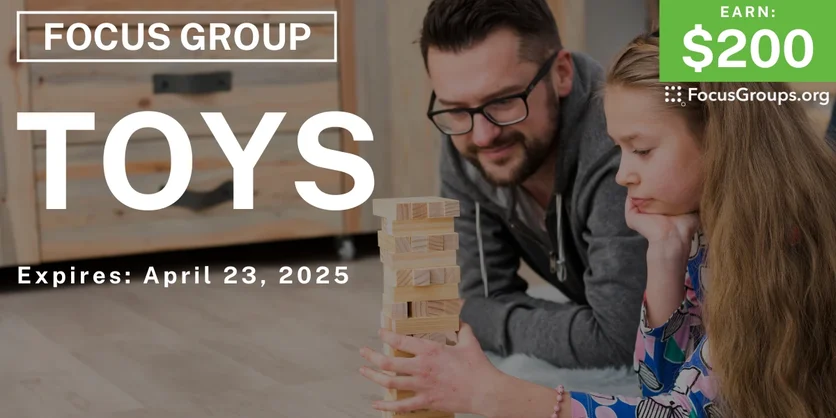 Focus Group for Parents in LA on Toys - $200 - 04/11/2025