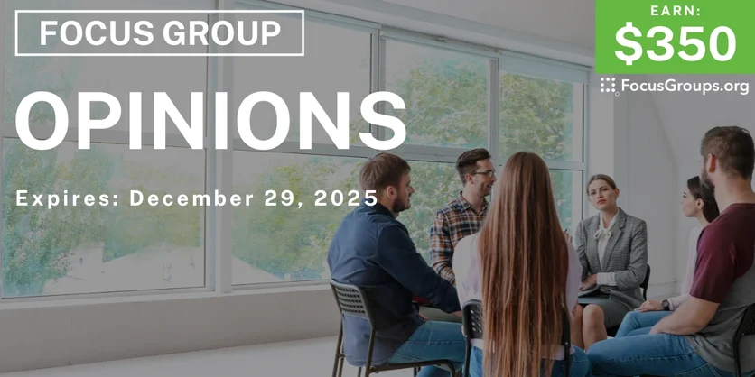 Focus Group in Boston on Opinions - $350 - $350 - 12/17/2025