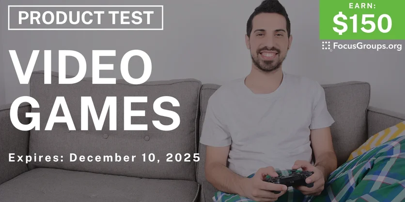 Product Test in Chicago on Video Games - $150 - $150 - 11/26/2025