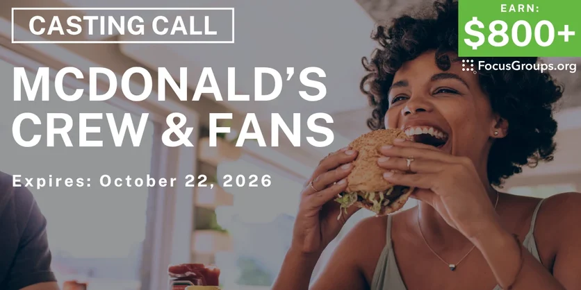 CASTING McDonald’s Crew + Fans for a Commercial - $800+ - $800+ - 09/22/2026