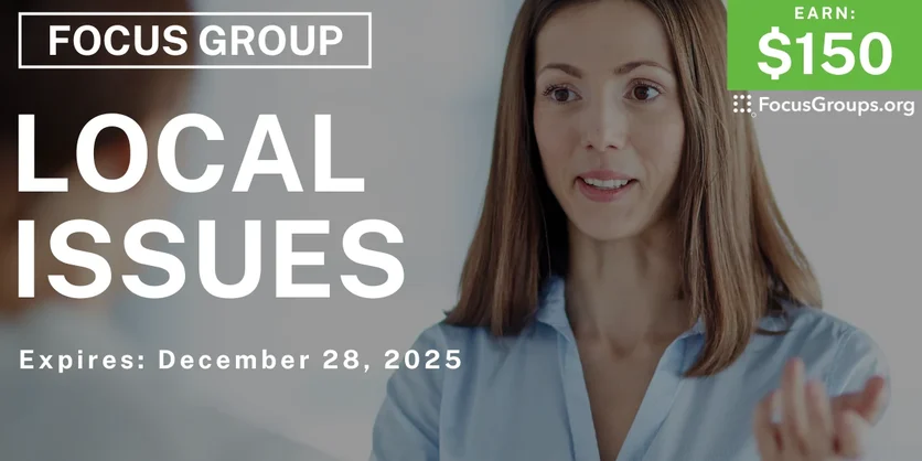 Focus Group in Cincinnati on Local Issues - $150 - $150 - 12/16/2025