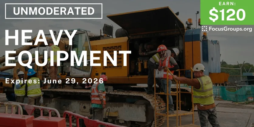 Research Study on Heavy Equipment - $120 - $120 - 05/29/2026