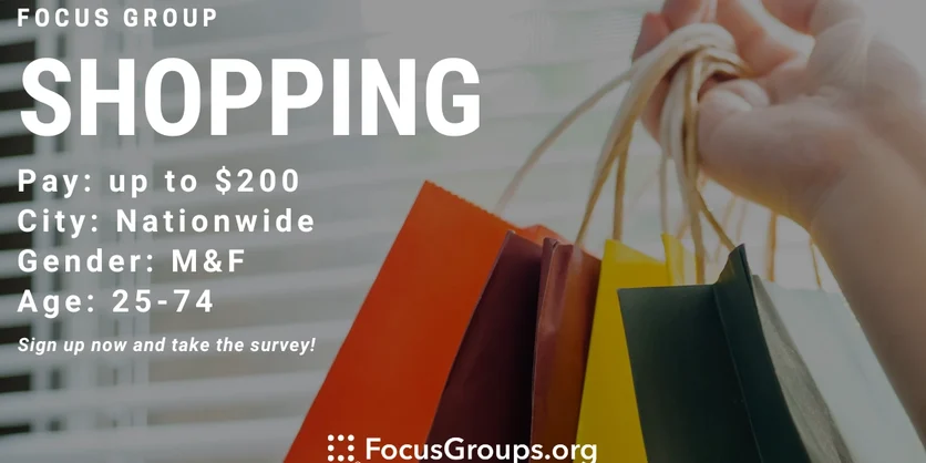 Focus Group on Shopping - up to $200 - 10/02/2023