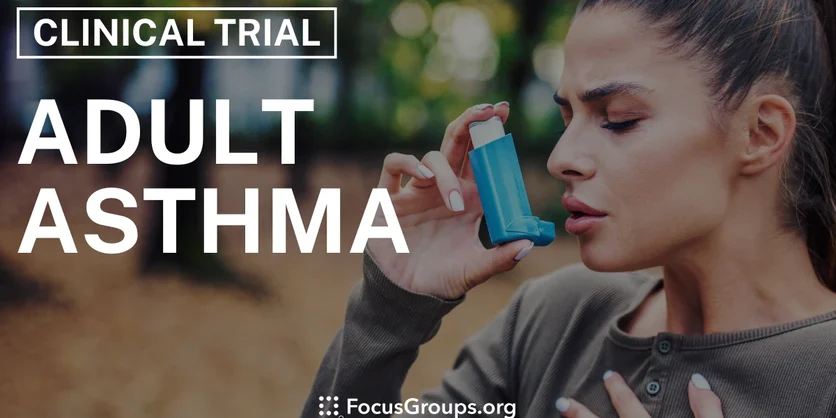 Clinical Trial on Adult Asthma - Varies - 12/13/2024