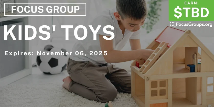 Focus Group for Parents in New Jersey on Kids' Toys - TBD - 10/24/2025