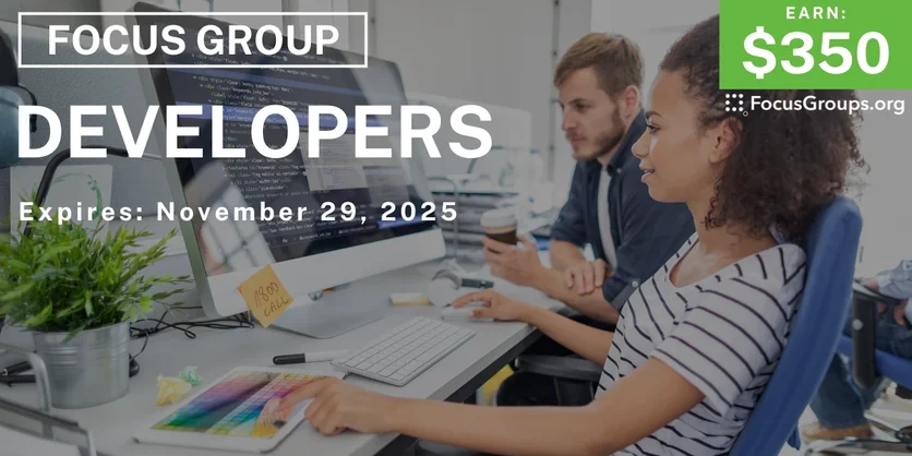 Focus Group in Denver for Developers - $350 - $350 - 10/29/2025