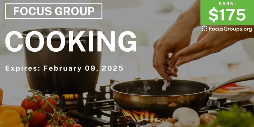 Focus Group in Atlanta on Cooking - $175 - 01/28/2025