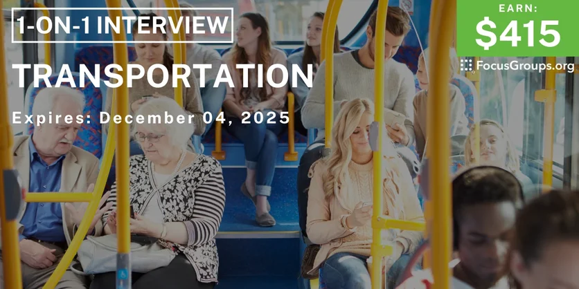 Research Study in San Antonio on Transportation - $415 - $415 - 12/02/2025