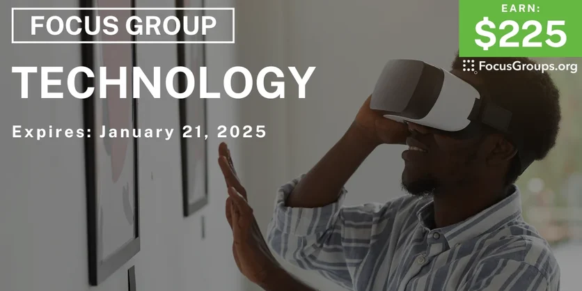 Focus Group in Seattle on Technology - $225 - 12/24/2024