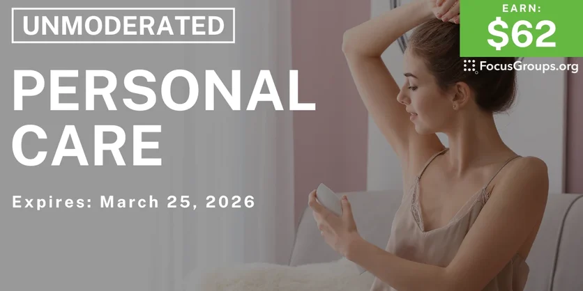 Research Study on Personal Care - $62 - $62 - 03/19/2026