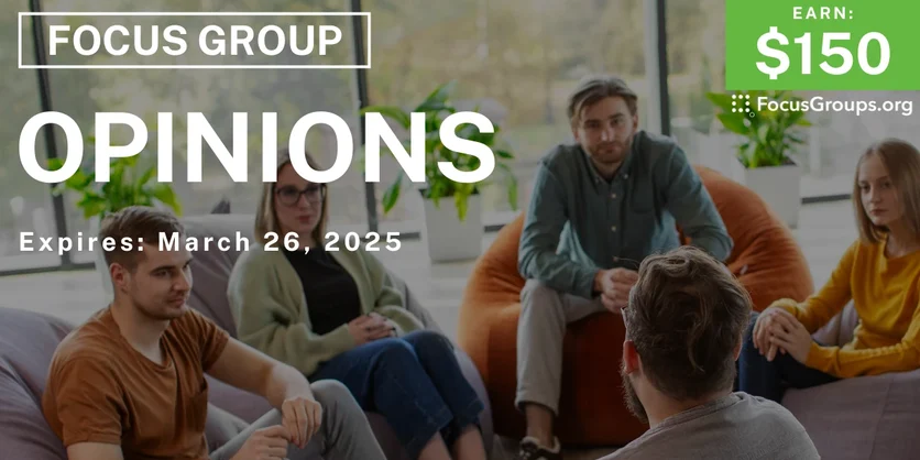 Focus Group in Cincinnati on Opinions - $150 - 03/18/2025