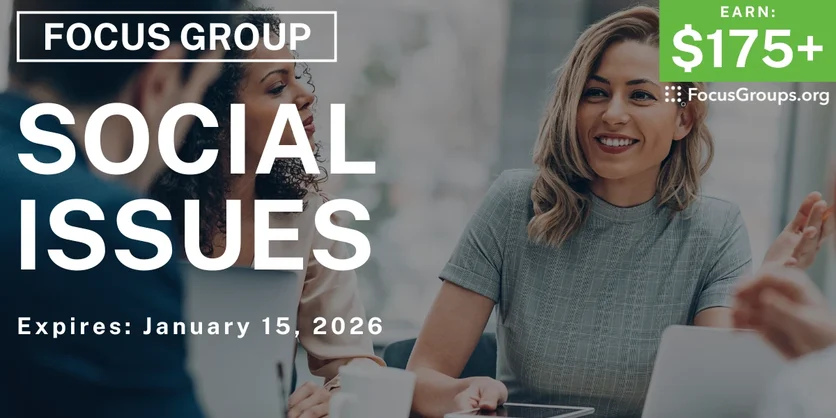 Focus Group in NYC on Social Issues - $175+ - $175-$275 - 12/22/2025