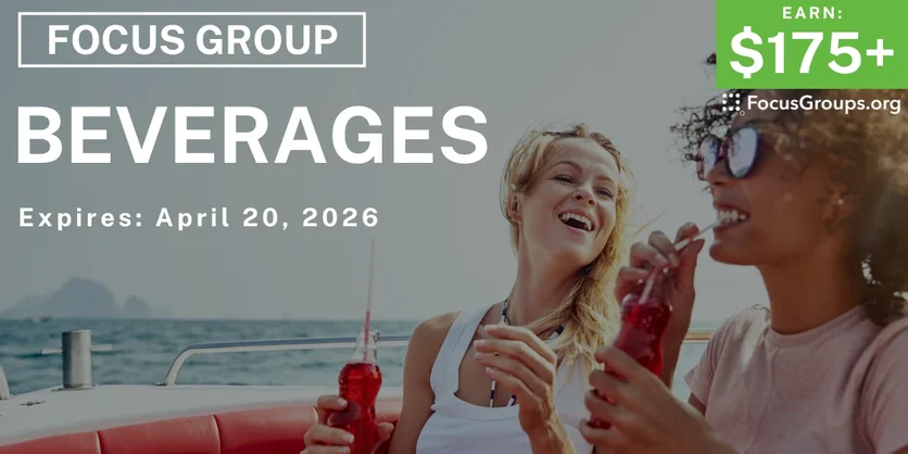 Research Study on Beverages - $175+ - $175+ - 04/03/2026