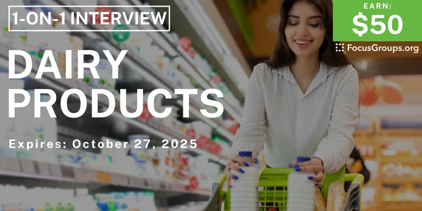 Graphic promoting Research Study on Dairy Products, $50 payout, happening October 28, 2025