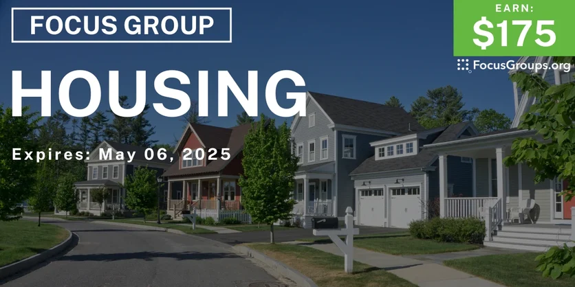 Focus Group in NYC on Housing - $175 - 04/18/2025