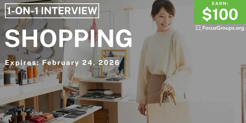 Research Study in New Jersey on Shopping - $100 - $100 - 02/18/2026