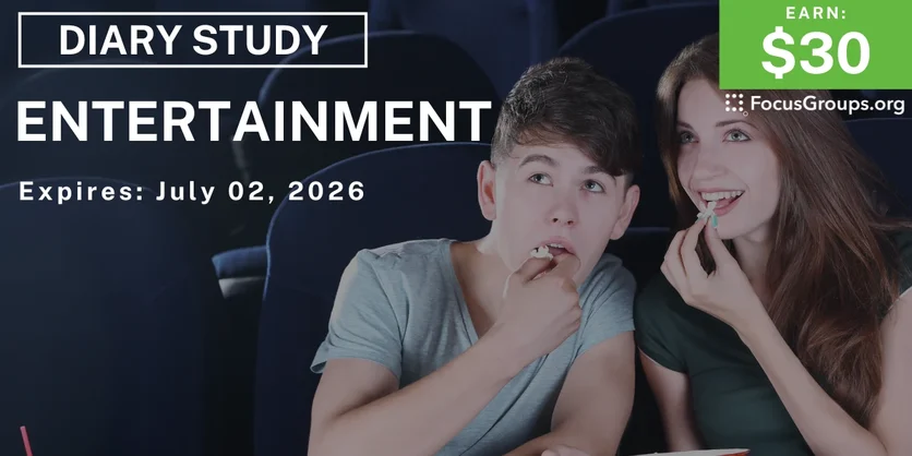 Research Study on Entertainment - $30 - $30 - 06/19/2026