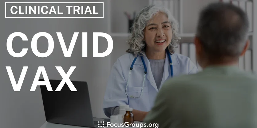 Clinical Trial on COVID Vax - Varies - 01/06/2026