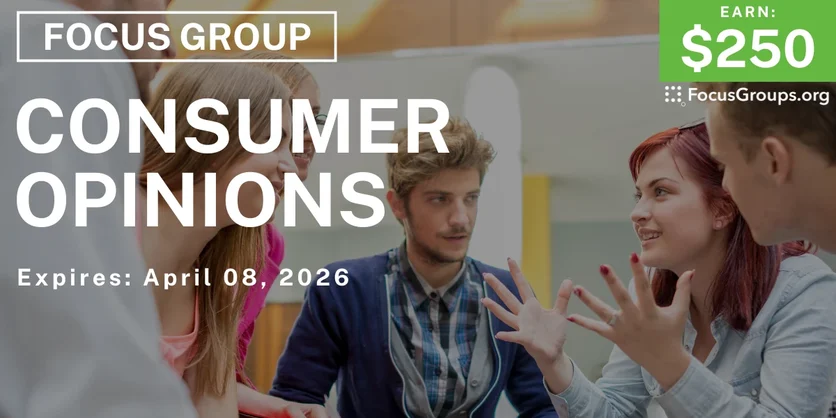 Focus Group in Chicago on Consumer Opinions - $250 - $250 - 04/01/2026