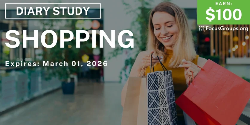 Research Study on Shopping - $100 - $100 - 02/16/2026