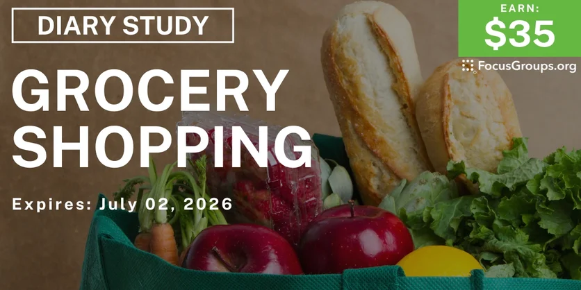 Research Study on Grocery Shopping - $35 - $35 - 06/19/2026