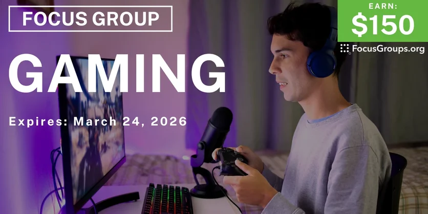 Focus Group in Chicago on Gaming - $150 - $150 - 03/06/2026
