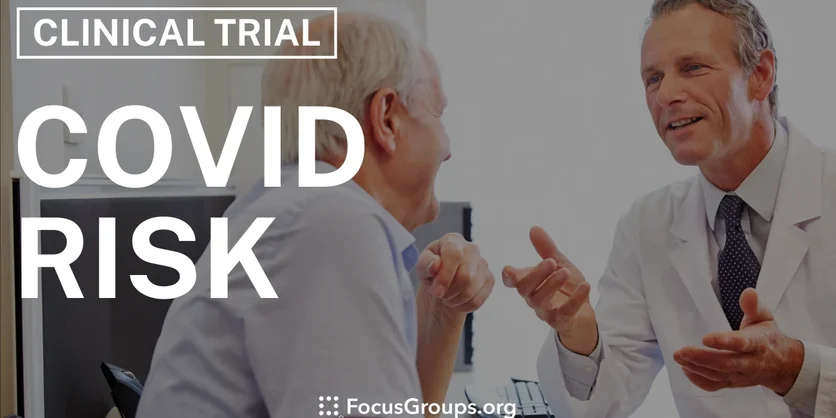 Clinical Trial on COVID Risk - Varies - 01/06/2026