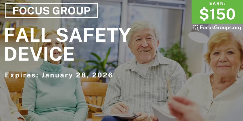 Fall Safety Device Study for Boston Seniors - $150 - $150 - 01/15/2026
