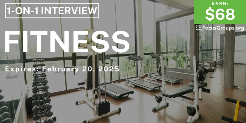 Research Study on Fitness - $68 - 02/18/2025