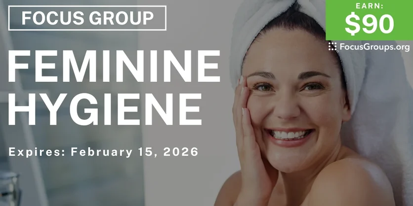 Feminine Hygiene Study for Cincinnati Women - $90 - $90 - 02/03/2026