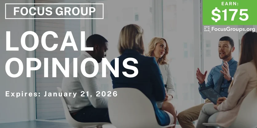 Focus Group in Phoenix on Local Opinions - $175 - $175 - 01/09/2026