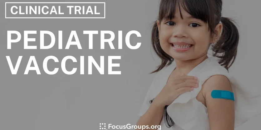 Clinical Trial on Healthy Pediatric Volunteers Vaccine - Varies - 05/23/2025