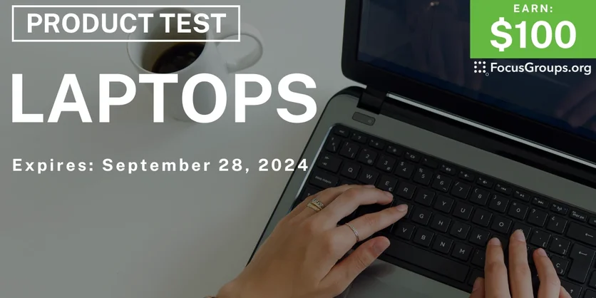 Product Test on Laptops - $100 - 09/16/2024