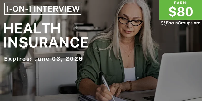 Research Study on Health Insurance - $80 - $80 - 05/22/2026