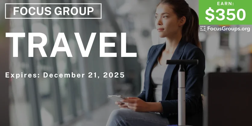 Focus Group for Small Business Owners on Travel - $350 - $350 - 12/09/2025